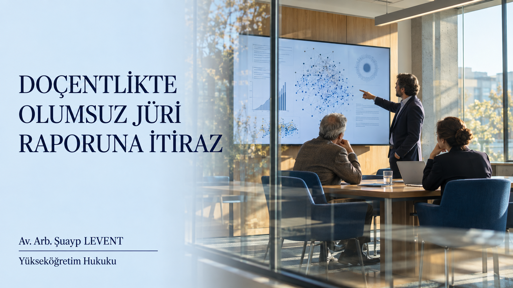 Doçentlikte olumsuz jüri raporuna itiraz — akademik değerlendirme toplantısı